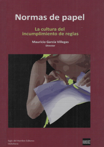Normas de Papel. La cultura del incumplimiento de reglas.