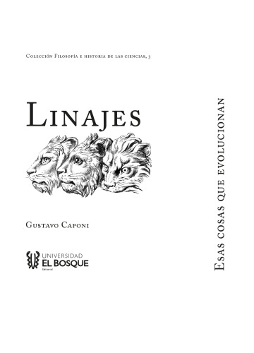 Linajes: esas cosas que evolucionan
