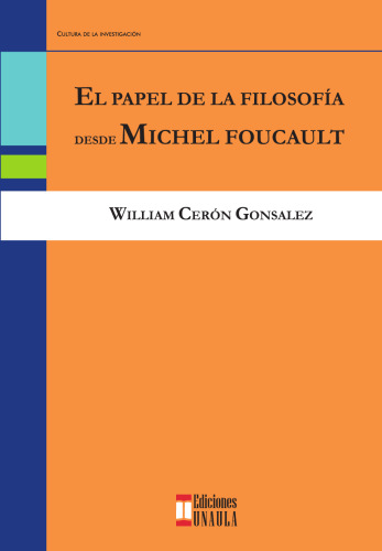 El papel de la filosofía desde Michel Foucault