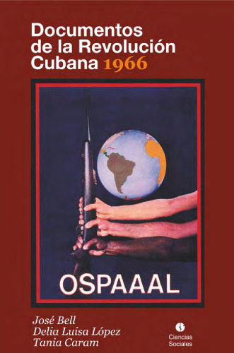 Documentos de la Revolución cubana 1966