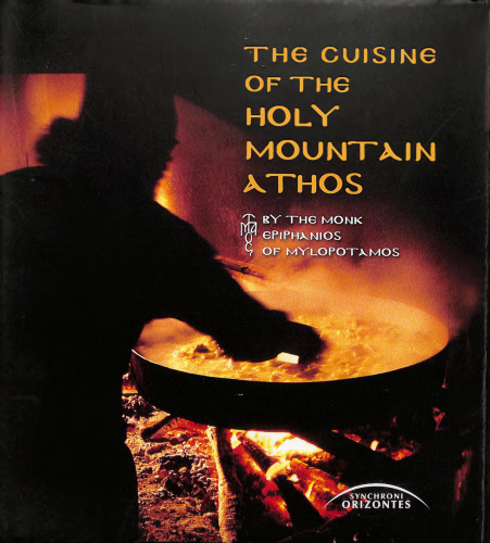 The cuisine of the Holy Mountain Athos