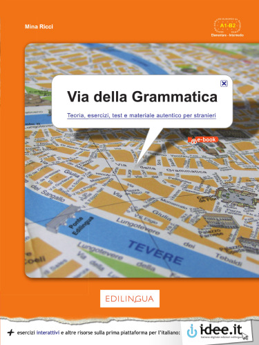 Via della grammatica (A1-B2), High quality