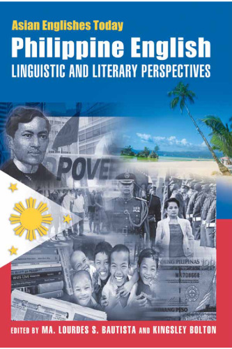 Philippine English: Linguistic and Literary Perspectives