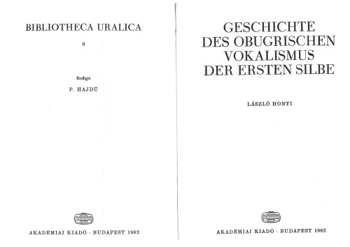 Geschichte des obugrischen Vokalismus der ersten Silbe