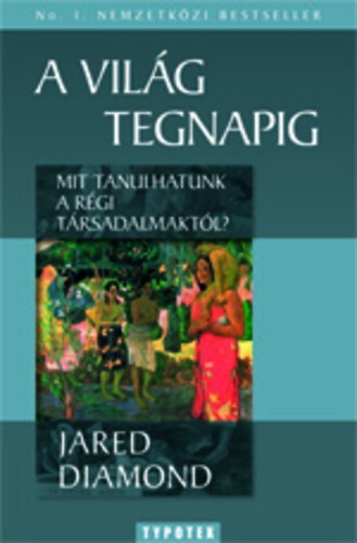 A világ tegnapig
