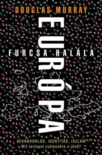 Európa furcsa halála
