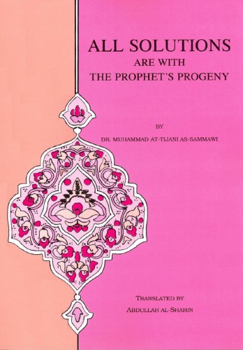 All Solutions Are With The Prophet’s Progeny