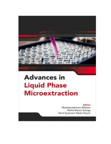 Advances in Liquid Phase Microextraction