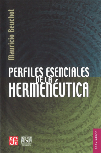 Perfiles esenciales de la Hermenéutica