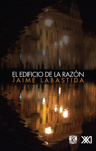 El ediﬁcio de la razón. El sujeto cientíﬁco