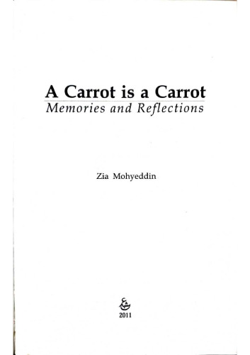 A Carrot is a Carrot (Memoirs & Reflections)