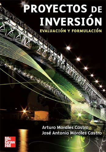 Proyectos de inversión: evaluación y formulación