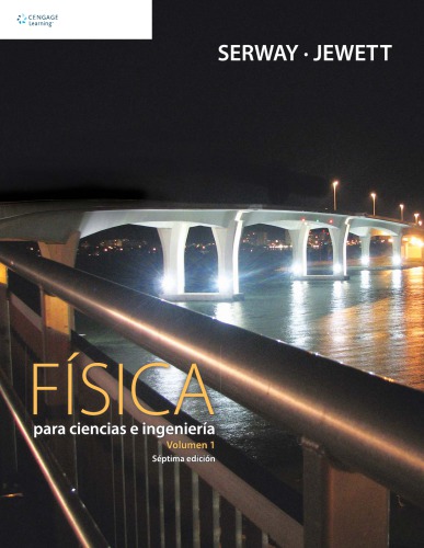Física para ciencias e ingeniería. Volumen 1.