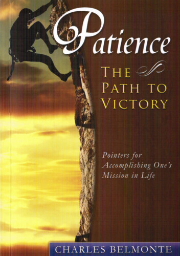 Patience: The Path to Victory