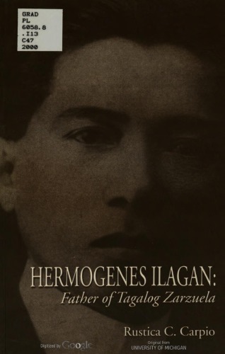Hermogenes Ilagan: Father of Tagalog Zarzuela