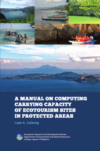 A Manual on Computing Carrying Capacity of Ecotourism Sites in Protected Areas