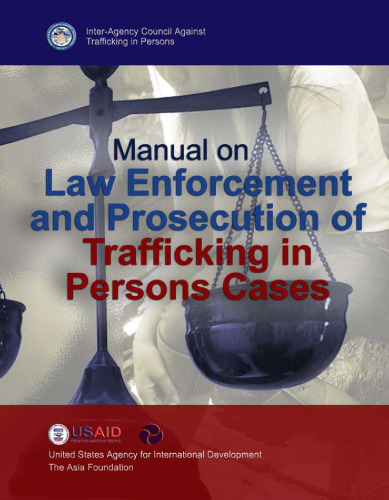 Manual on Law Enforcement and Prosecution of Trafficking in Persons Cases