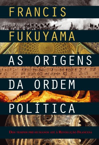 As Origens da Ordem Politica