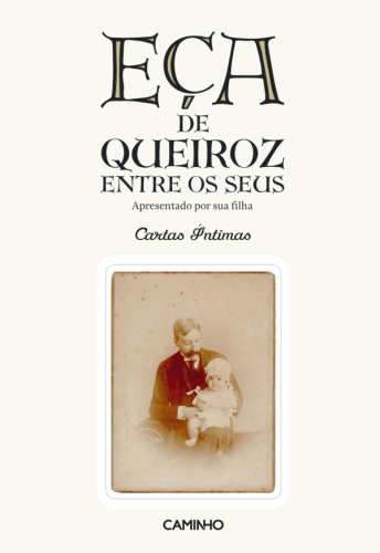 Eça de Queiroz Entre os Seus