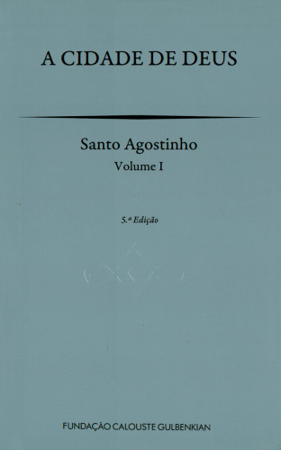 A Cidade de Deus (Livro I a VIII)