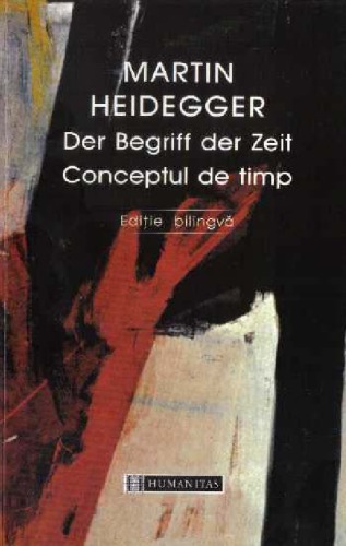 Conceptul de timp: conferinţă ţinută la Societatea Teologică din Marburg, iulie 1924