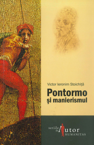 Pontormo si manierismul