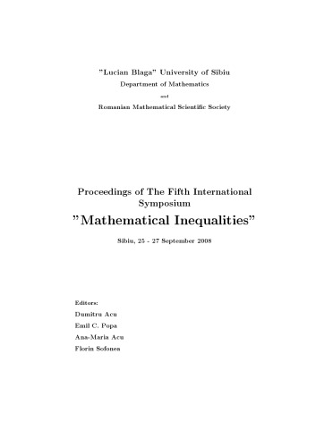 Proceedings of the fifth International symposium "Mathematical inequalities" : Sibiu, 25-27 September 2008