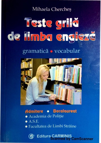 Teste grilă de limba engleză: gramatică, vocabular