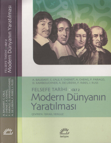 Felsefe Tarihi: Modern Dünyanın Yaratılması