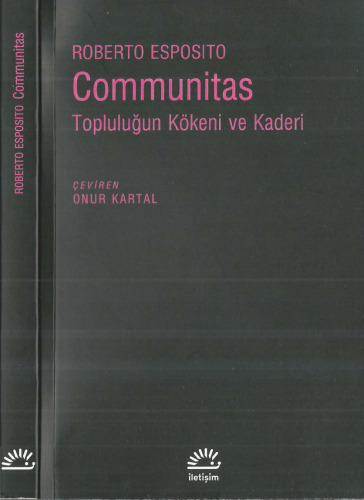 Communitas: Topluluğun Kökeni ve Kaderi