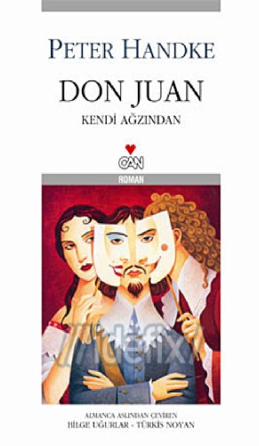 Don Juan : Kendi ağzından