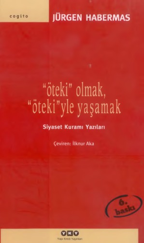 Öteki Olmak Ötekiyle Yaşamak