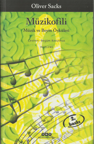 Müzikofili: Müzik ve Beyin Öyküleri
