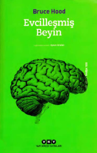 Evcilleşmiş Beyin