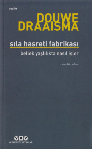 Sıla Hasreti Fabrikası: Bellek Yaşlılıkta Nasıl İşler