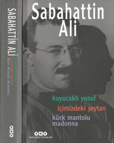 Kuyucaklı Yusuf İçimizdeki Şeytan Kürk Mantolu Madonna
