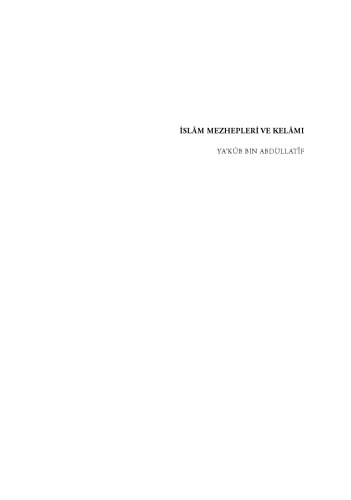 slam mezhepleri ve kelamı (inceleme-metin)