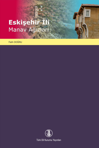Eskişehir İli Manav Ağızları