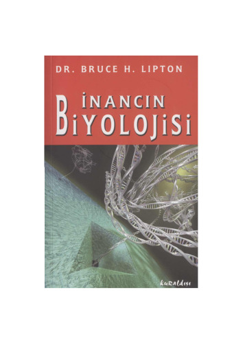 İnancın Biyolojisi
