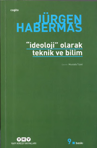 "İdeoloji" Olarak Teknik ve Bilim