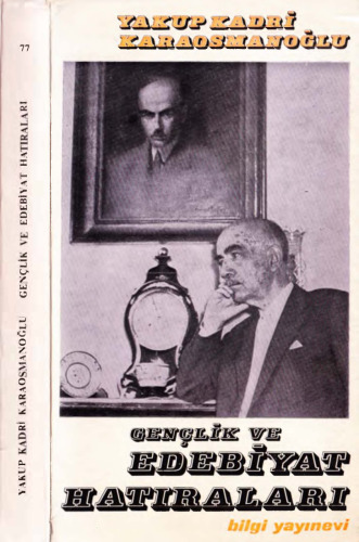 Gençlik ve Edebiyat Hatıraları