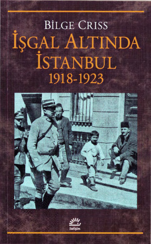İşgal Altında İstanbul 1918-1923