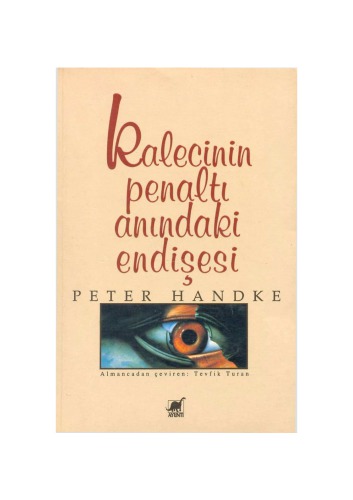 Kalecinin penaltı anındaki endişesi : anlatı.