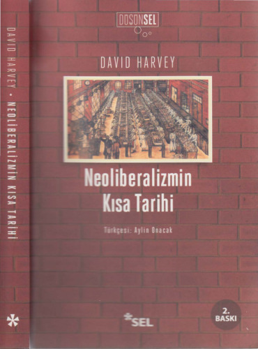 Neoliberalizmin Kısa Tarihi