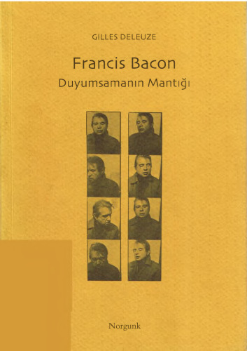 Francis Bacon: Duyumsamanın Mantığı