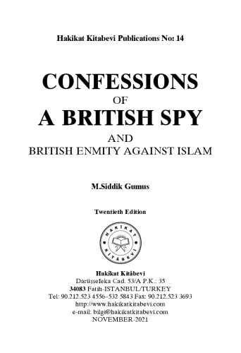 CONFESSIONS OF A BRITISH SPY AND BRITISH ENMITY AGAINST ISLAM