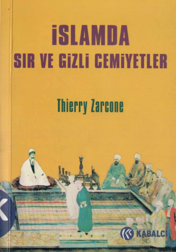 İslam'da Sır ve Gizli Cemiyetler