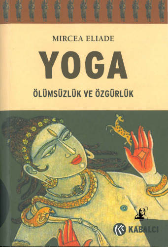 Yoga: Ölümsüzlük ve Özgürlük