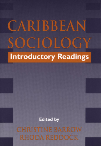Caribbean sociology : introductory readings