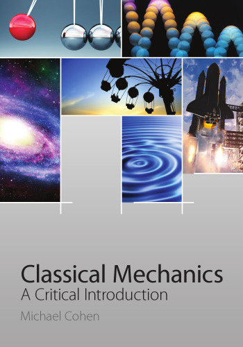 Classical Mechanics: A Critical Introduction
